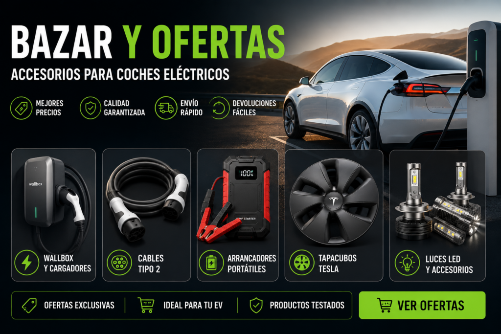 Bazar Y ofertas en productos para coche eléctrico, cargadores, cables de carga.